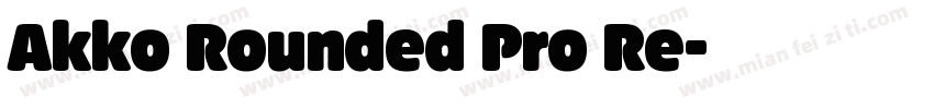 Akko Rounded Pro Re字体转换